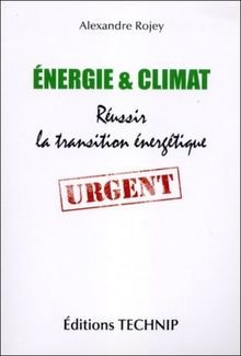 Energie et Climat - Réussir la transition énergétique vo... | Buch | Zustand gut