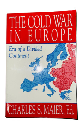 The Cold War in Europe: Era of a Divided Continent (3rd Edition ...