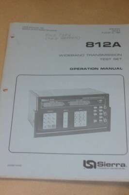 Lear Siegler Sierra 812A Wideband Transmission test Instruction Operation Manual