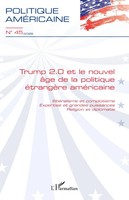 Collectif | Trump 2.0 Et Le Nouvel âGe De La Politique éTrangèRe AméRicaine