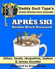 Aprs Ski: Double Black Diamond by Brian Narelle Paperback Book