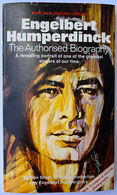 Engelbert Humperdinck - The Authorised Biography by Don Short - Paperback - Good