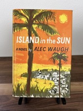 Island In The Sun - Alec Waugh - 1955 Hardcover BCE - Farrar, Straus & Cudahy