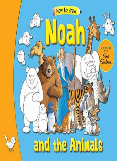 Noah and his Animals: Step by Step with Steve by Steve Smallman (PB 2020) - Image 6