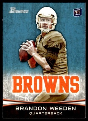 2012 Bowman Rookie Autographs Brandon Weeden Rookie Cleveland Browns #161