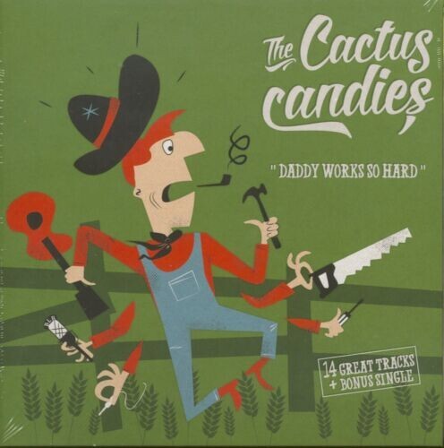 The Cactus Candies - Daddy Works So Hard (CD & 7inch, 45rpm) - Revival Rock &... - Picture 1 of 1