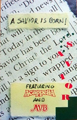 Avb,Acappella - A Savior Is Born - Cassette Tape - Very Good