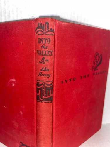 Into The Valley a skirmish of the marines By John Hersey 1ST ED. Hardcover- G8 - Picture 3 of 23