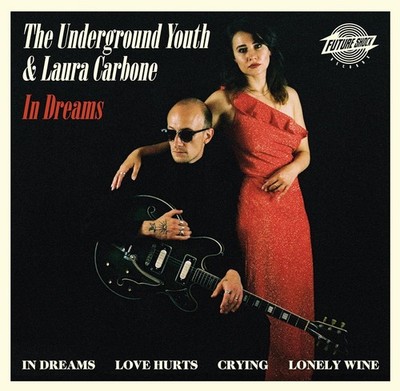 The Underground Youth & Laura Carbone In Dreams (CD) Album