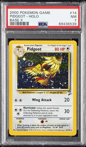 2000 POKEMON BASE SET 2 #14 PIDGEOT-HOLO PSA 7