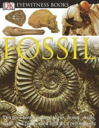 DK Eyewitness Books: Fossil - Hardcover By Taylor, Paul - VERY