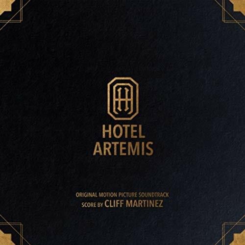 Cliff Martinez - Hotel Artemis [New & Sealed] 12"" Vinyl