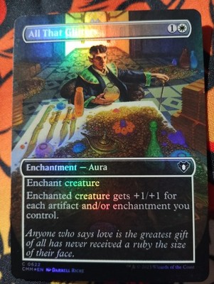 BORDERLESS FOIL All That Glitters - CMM - NM - Magic: The Gathering - MTG