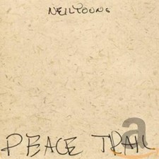 Peace Trail - Audio CD By Neil Young - GOOD