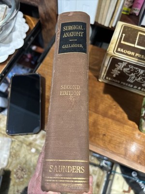 Antiquarian Book, Surgical Anatomy Second Edition Callander