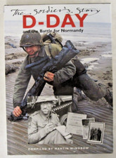 D-Day and the Battle for Normandy: The Soldier's Story (1965, Hardcover)