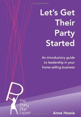 Let's Get Their Party Started: An introductory guide to leadersh