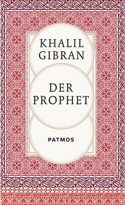 Der Prophet Khalil Gibran