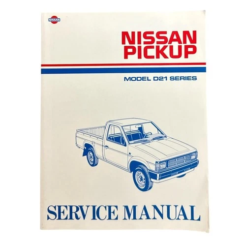Vintage Nissan Pickup D21 Series Factory Service Manual 1985 1991 OEM Japan