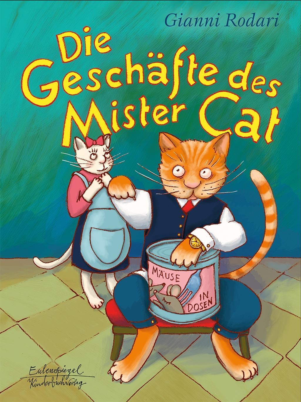 Thumbnail - Die Geschäfte Des Mister Cat | Buch | 9783359011729