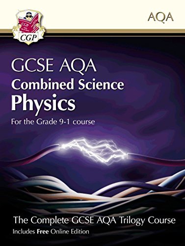 New Grade 9-1 GCSE Combined Science for AQA Physics Student Book with Online .