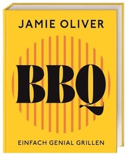 Jamie Oliver - BBQ Einfach genial grillen - Deutsch - Neuerscheinung 2026