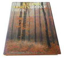 The Audubon Society Book of Trees Hardcover with Dust Jacket 1981