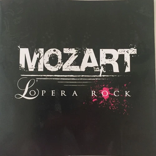 Mozart, L'Opera Rock, La Troupe de Mozart, L'Opera Rock