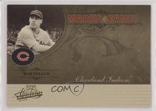 2005 Playoff Absolute Memorabilia Marks of Fame /150 Bob Feller #MF-51 HOF 12zm
