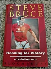 202 - Steve Bruce Signed Autobiography