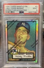 1996 Finest Mickey Mantle 1952 Reprint Refractor W/ Coating PSA 9