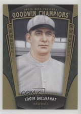 2015 Upper Deck Goodwin Champions Roger Bresnahan #95 HOF 4ns