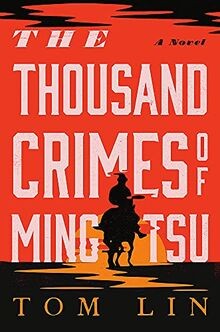 The Thousand Crimes of Ming Tsu von Lin, Tom | Buch | Zustand gut