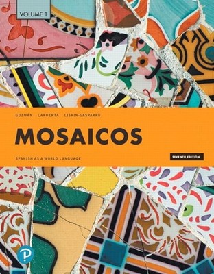 Mosaicos: Spanish as a World Language, Volume 1