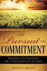 The Pursuit of Commitment by Daniel O Ogweno (Paperback / softback, 2008)