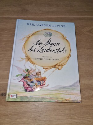 Disney Märchen ''Im Bann des Zauberstabs'' von Gail Carson Levine ab 6 Jahren