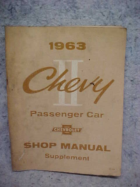 1963 CHEVROLET CHEVY II SHOP MANUAL SUPPLEMENT