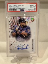 2022 Topps Pristine Torii Hunter Pristine Autographs PSA 10!