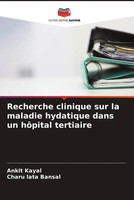 Ankit Kayal (U. A.) | Recherche Clinique Sur La Maladie Hydatique Dans Un...