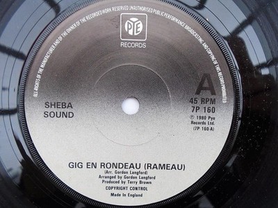 Sheba Sound Gig En Rondeau 7'' Pye 7P160 EX 1980
