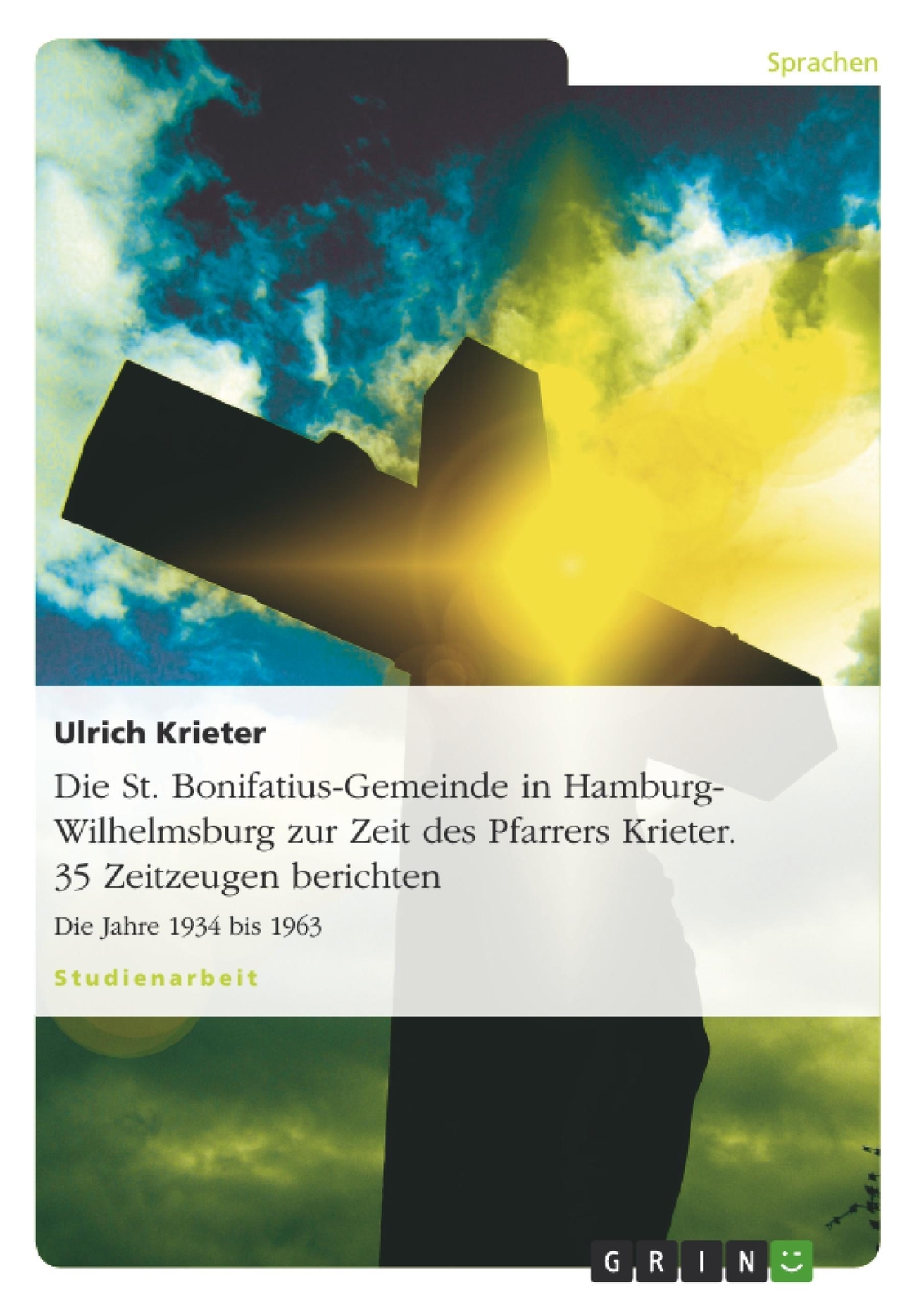 Thumbnail - Ulrich Krieter | Die St. Bonifatius-gemeinde In Hamburg-wilhelmsburg