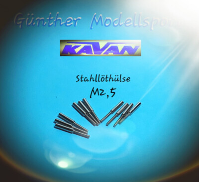 Kavan Stahl löthülse MIT Schlitz M2,5 d=2,3mm, 10 stück, KAV0130D Gü-Modellsport