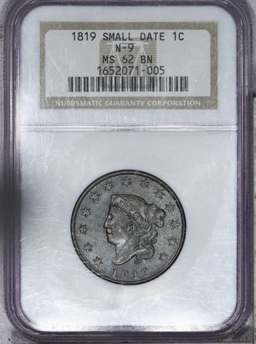 1819 Coronet Head Large Cent 1c NGC MS62 BN N-9 Small Date - Beautiful coin! LB