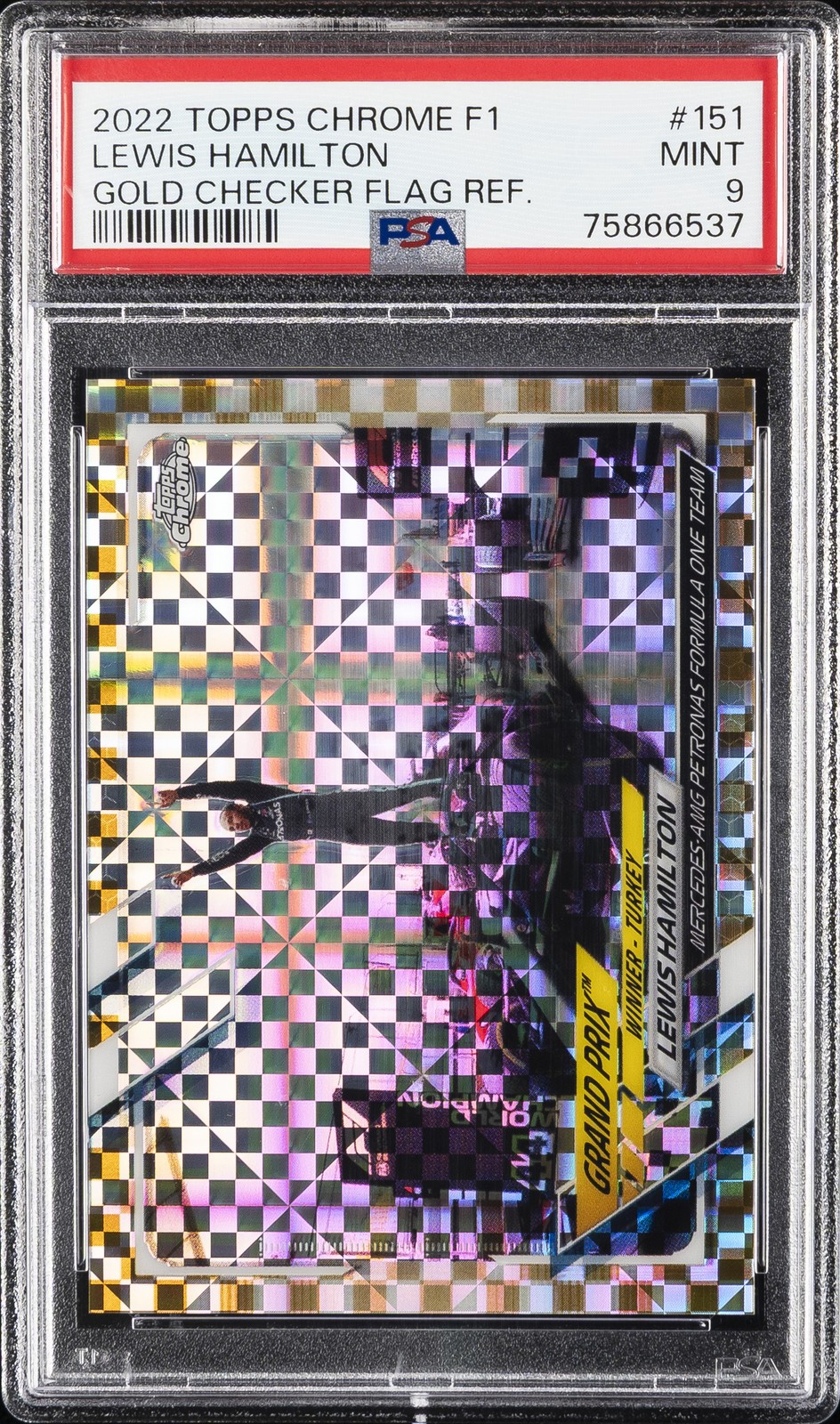 2022 TOPPS CHROME FORMULA 1 GOLD CHECKER FLAG REFRACTOR LEWIS HAMILTON /50 PSA 9 view 1