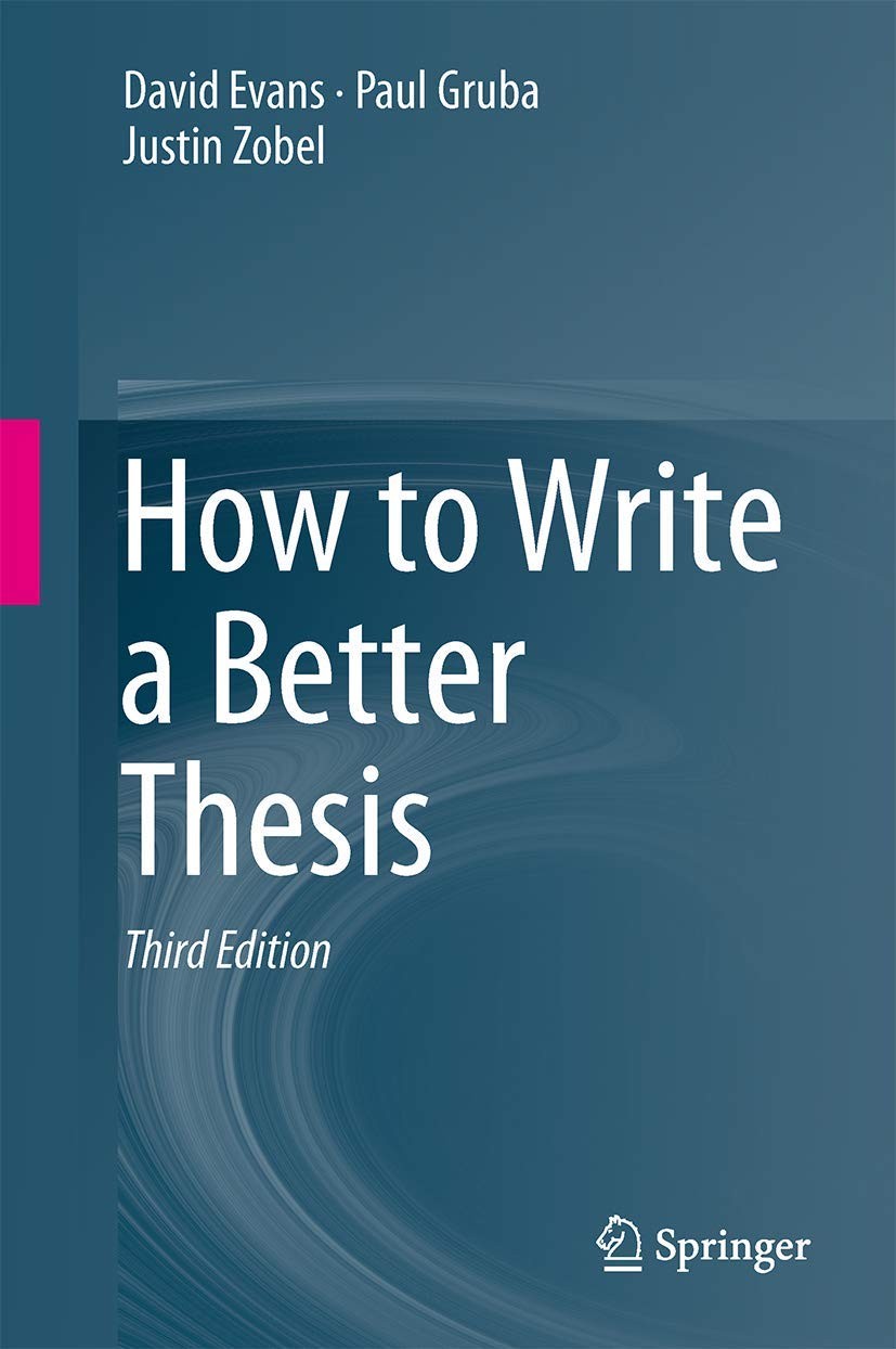 How to Write a Better Thesis By David Evans, Paul Gruba, Justin Zobel - Image 4