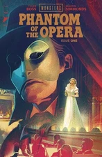 UNIVERSAL MONSTERS THE PHANTOM OF THE OPERA #1 (OF 4) CVR B - PRESALE 2/18/26