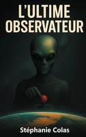 L'ultime Observateur StéPhanie Colas Taschenbuch FranzöSisch 2025