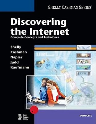 Discovering the Internet : Complete Concepts and Techniques Paper