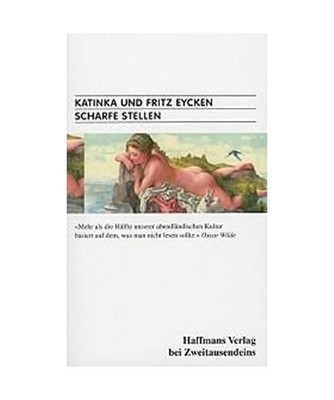 Scharfe Stellen.: Zweitausendeins Taschenbuch 27: Zweitausendeins Taschenbuch 27