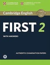 FIRST 2 (FCE Practice Tests): Authentic Examination Papers - TBD
